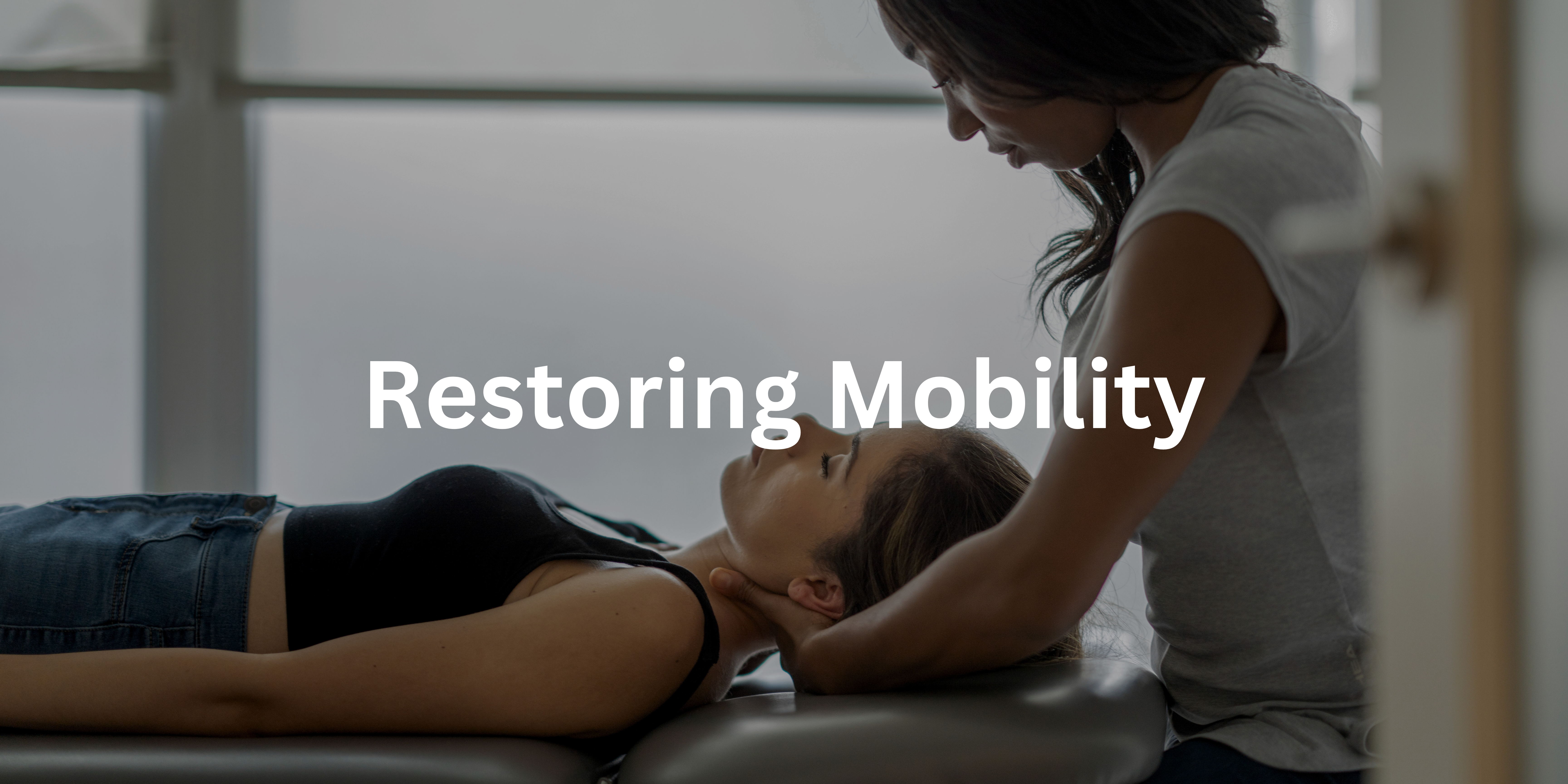 Restoring mobility chiropractic care blog banner